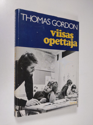 Thomas Gordon : Viisas opettaja