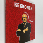 Pekka Tuomikoski : Kekkonen : kansakunnan kaljupää - pikkukuva 1