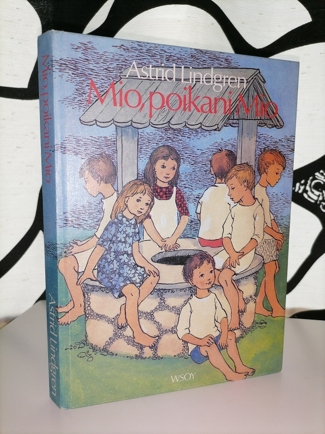 Astrid Lindgren - Mio, poikani Mio - 2.p.1981