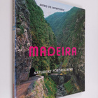 Guido de Monterey : Madeira : naturens förtrollning - pikkukuva 1