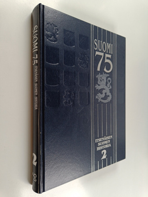 Suomi 75 : itsenäisen Suomen historia 2