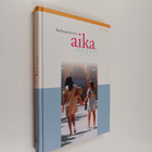 Alli Kantola : Kohtaamisen aika - pikkukuva 1
