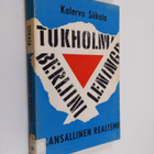 Kalervo Siikala : Kansallinen realismi : Suomen ongelmast... - pikkukuva 1