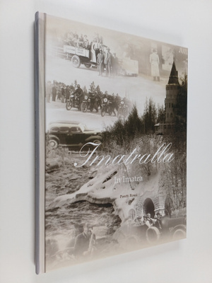 Pentti Rossi : Imatralla = In Imatra