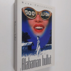 Mark Childress : Alabaman hullut - pikkukuva 1