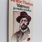 Anton Tsehov : Vaimoni ja muita novelleja - pikkukuva 1