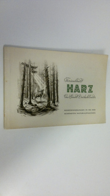 Ferienland Harz : Ein Kleinod Deutschlands ; Reiseerinner...