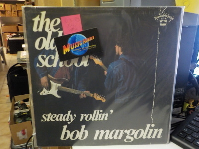 THE OLD SCHOOL / BOB MARGOLIN - STEADY ROLLIN' EX+/EX LP