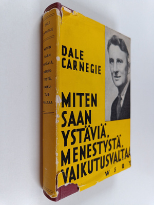 Väinö Jaakkola ym. : Miten saan ystäviä, menestystä, vaik...