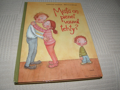 Janouch - Lindman Mistä on pienet vauvat tehty?