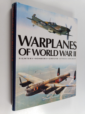 Jr. Jackson, Jr. : Warplanes of Wwii Source Book - Fighte...