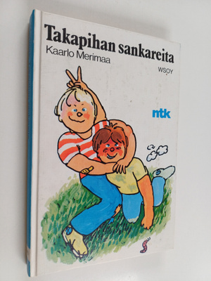 Kaarlo Merimaa : Takapihan sankareita