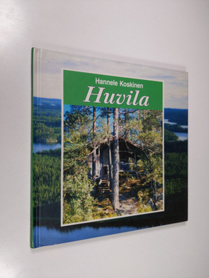 Hannele Koskinen : Huvila