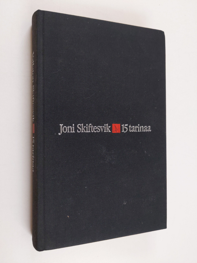 Joni Skiftesvik : Vallaton Skiftesvik : viisitoista tarinaa