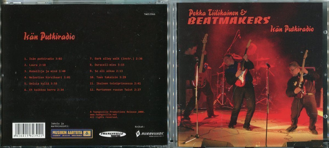 PEKKA TIILIKAINEN & BEATMAKERS . CD-LEVY . ISÄN PUTKIRADIO