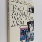 John Hedgecoe : Valokuvaajan uusi käsikirja - pikkukuva 1