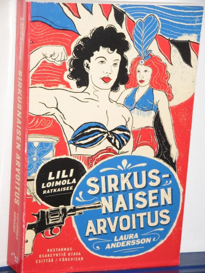 Laura Andersson : SIRKUSNAISEN ARVOITUS