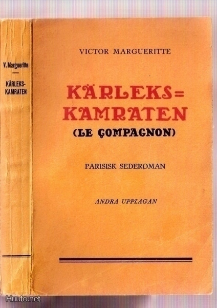 Margueritte: Kärlekskamraten. Parisisk sederoman