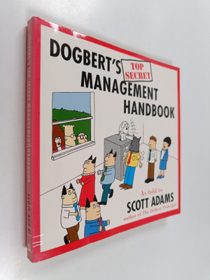 Scott Adams : Dogbert's Top Secret Management Handbook