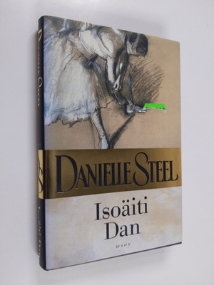 Danielle Steel : Isoäiti Dan
