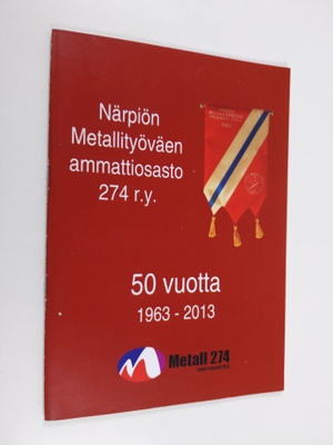 Närpiön metellityöväen ammattiosasto r.y. 50 vuotta 1963-...