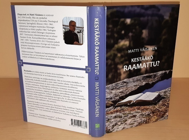 Matti Väisänen : Kestääkö Raamattu?