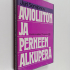 Juri Semjonov : Avioliiton ja perheen alkuperä : filosofi... - pikkukuva 1