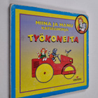 Miina ja Manu katselukirja : työkoneita - pikkukuva 1