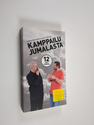 Jaakko Heinimäki : Kamppailu Jumalasta : 12 erää uskosta