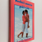 Lucilla Andrews : Kohti uutta päivää - pikkukuva 1