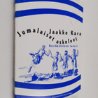 Jaakko Kara : Jumalaiset askeleet : kreikkalainen tanssi ... - pikkukuva 1