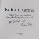 Kaisu Vuori : Kaisun tarina : Kaisu Vuoren muistelmia kah... - pikkukuva 3