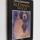 Svava Jakobsdottir : Kultainen malja - pikkukuva 1