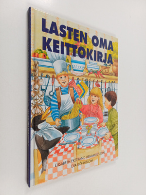 Elisabeth Ekstrand Hemmingsson : Lasten oma keittokirja