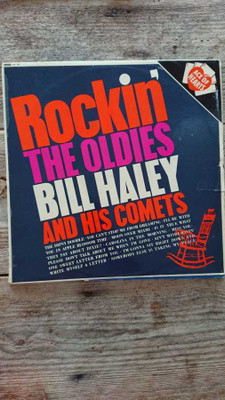 Bill Haley And His Comets – Rockin' The "Oldies" ORIGINAL