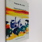 Faarah M. J. Awl : Oppimattomuus on rakkauden vihollinen ... - pikkukuva 1