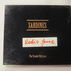 Sardines • The Trouble With Love PROMO CD-Single - pikkukuva 1