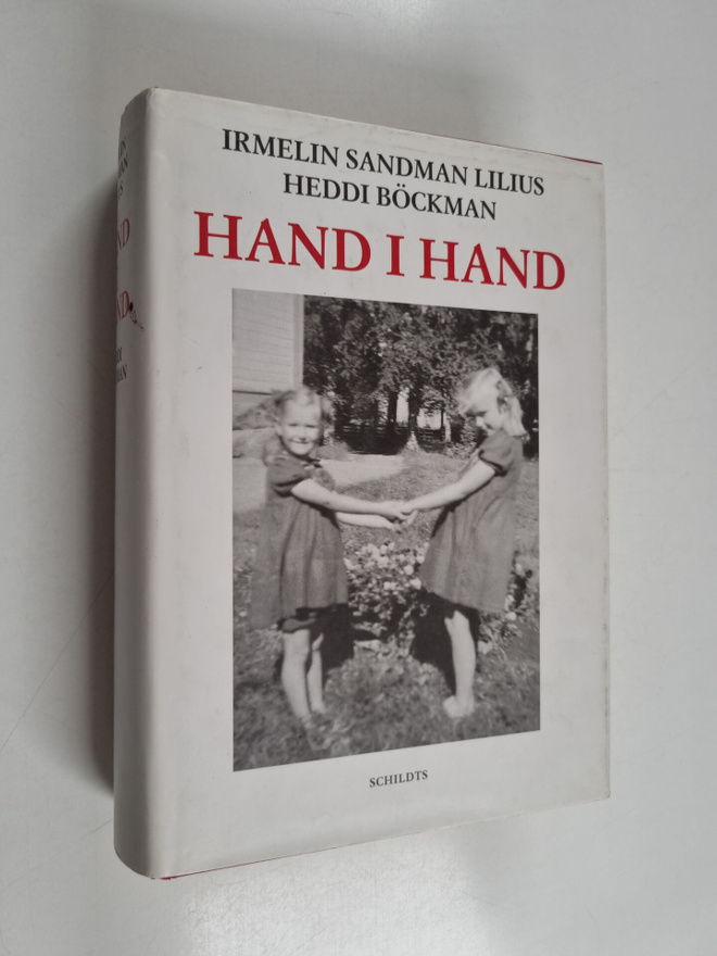 Irmelin Sandman Lilius : Hand i hand