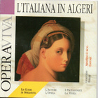 Gioacchino Rossini : Italiatar Algeriassa - Opera Viva CD - pikkukuva 5