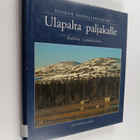 Markku Lappalainen : Suomen kansallispuistot - ulapalta p... - pikkukuva 1