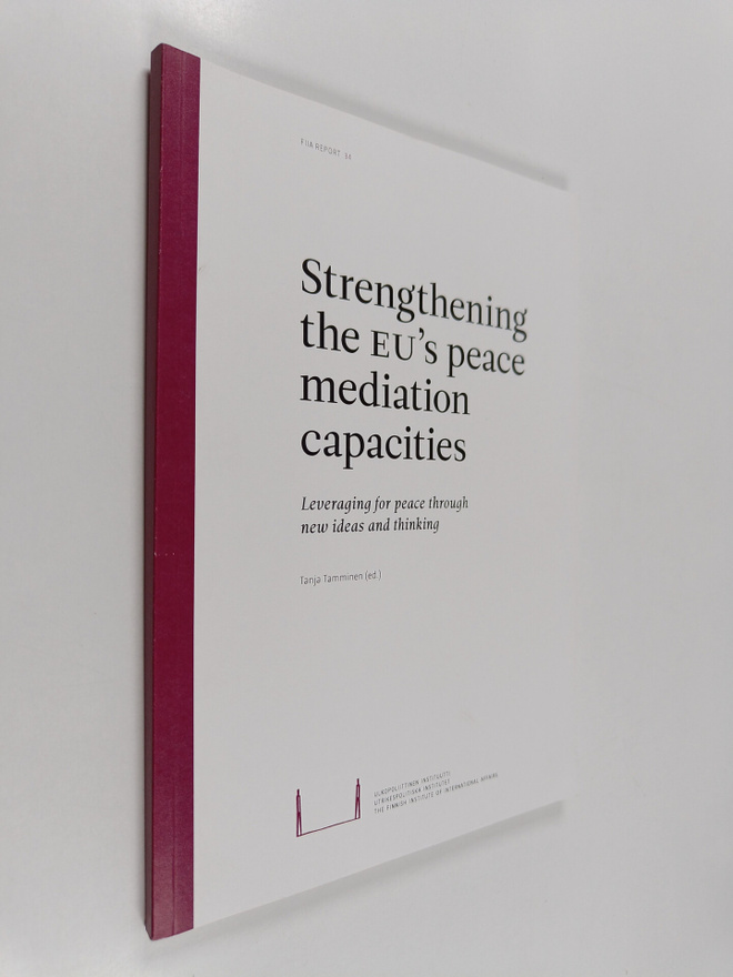 Strengthening the EU's peace mediation capacities : lever...