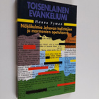 Hannu Nyman : Toisenlainen evankeliumi : näkökulmia Jehov... - pikkukuva 1