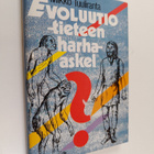 Mikko Tuuliranta : Evoluutio - tieteen harha-askel : tutk... - pikkukuva 1