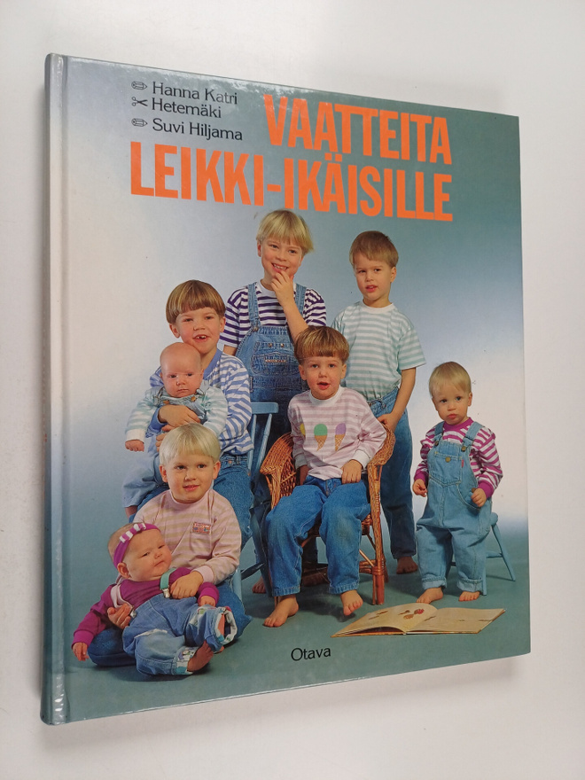 Suvi Hiljama ym. : Vaatteita leikki-ikäisille