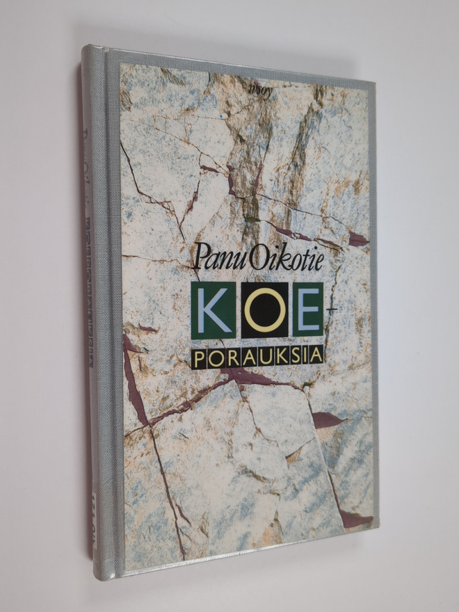 Panu Oikotie : Koeporauksia : aforismeja