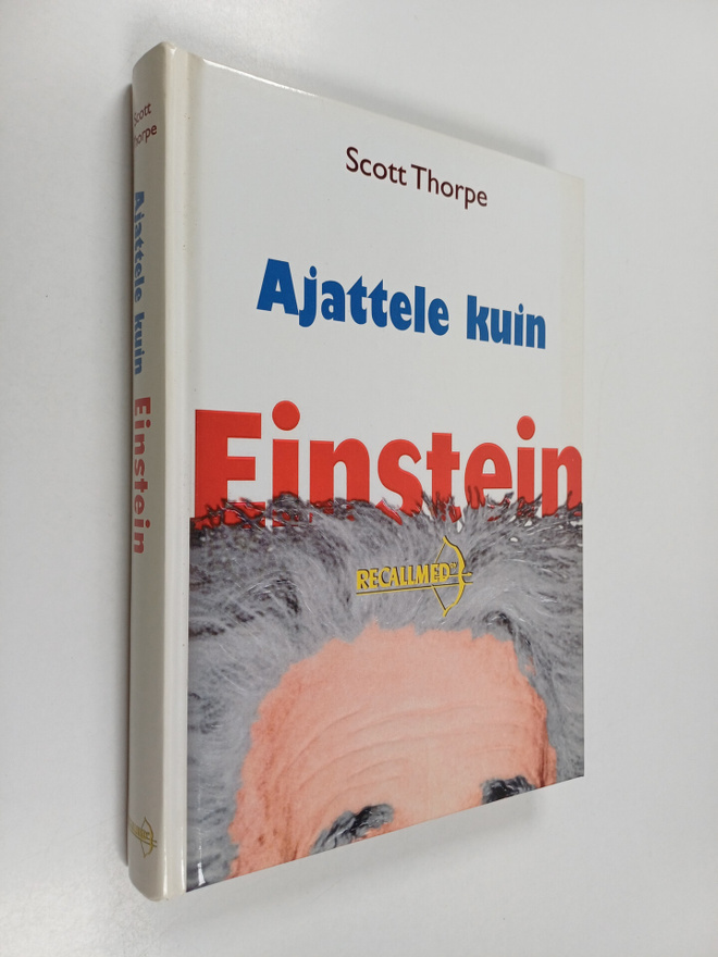 Scott Thorpe : Ajattele kuin Einstein