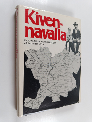 Terttu (toim.) Kaivola : Kivennavalla : karjalaisia kerto...