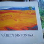 SIBELIUS VÄRIEN SINFONIAA KIRJANEN - pikkukuva 1