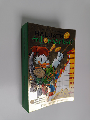 Walt Disney : Haluatko triljonääriksi? - Rikastumisen käs...