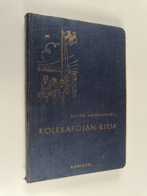 Osmo Vesikansa : Kolkkapojan kirja